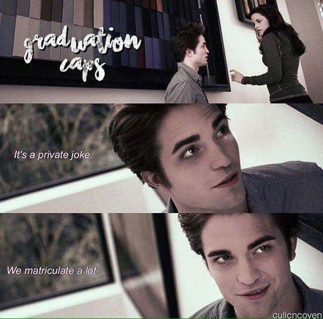 Twilight Meme graduation caps private joke about how often they matriculate